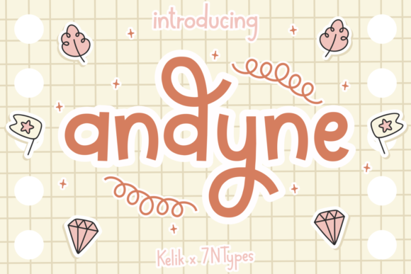 Andyne: A Joyful Font for Your Business