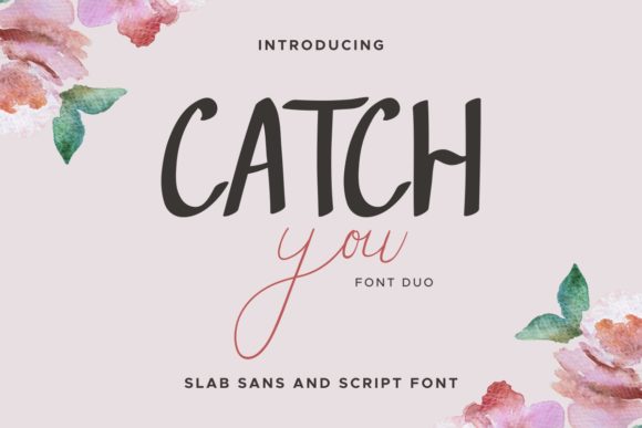 Catch You Font for Creative Design