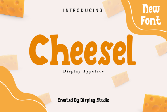 Cheesel: A Display Font for Creative Projects