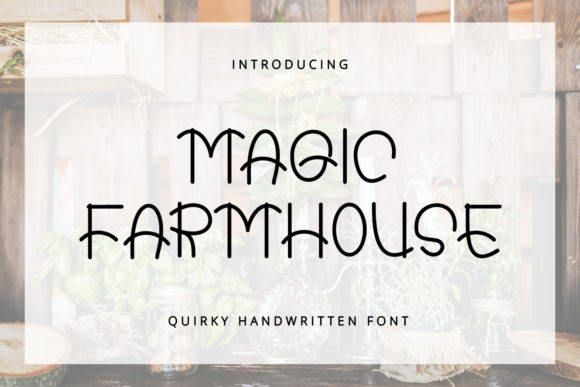 Magic Farmhouse Font for Creative Projects