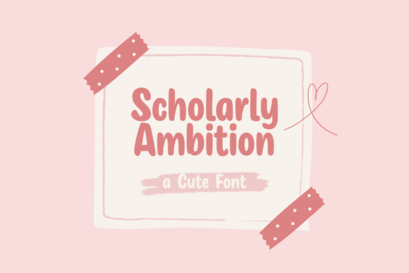 Scholarly Ambition Font for Creative Projects