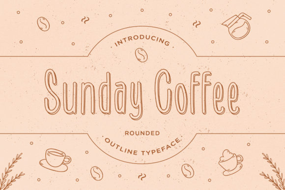 Sunday Coffee Font for Bold Branding