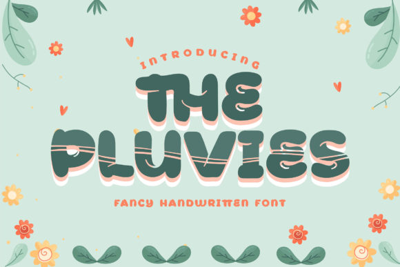 The Pluvies: A Fun Font for Creative Campaigns
